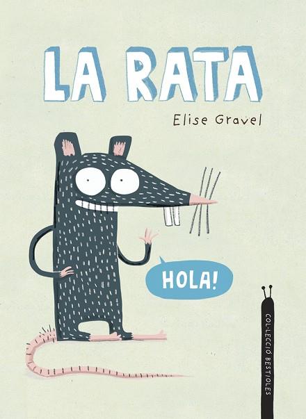 LA RATA | 9788418599934 | GRAVEL, ELISE | Llibreria Online de Vilafranca del Penedès | Comprar llibres en català