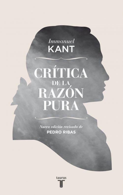 CRÍTICA DE LA RAZÓN PURA | 9788430607099 | KANT, IMMANUEL | Llibreria Online de Vilafranca del Penedès | Comprar llibres en català