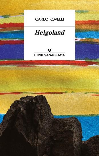 HELGOLAND | 9788433918048 | ROVELLI, CARLO | Llibreria Online de Vilafranca del Penedès | Comprar llibres en català