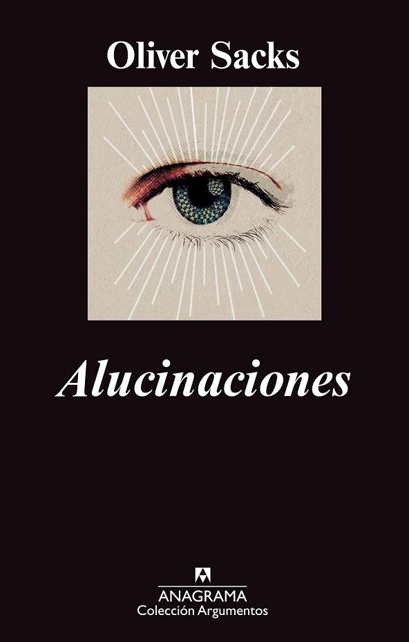 ALUCINACIONES | 9788433963604 | SACKS, OLIVER | Llibreria Online de Vilafranca del Penedès | Comprar llibres en català