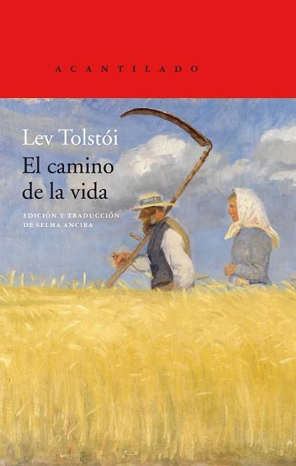EL CAMINO DE LA VIDA | 9788417902032 | TOLSTÓI, LEV | Llibreria Online de Vilafranca del Penedès | Comprar llibres en català