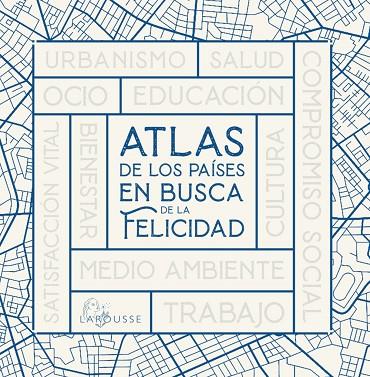 ATLAS DE LOS PAÍSES EN BUSCA DE LA FELICIDAD | 9788418473784 | TORT, JOAN (COORDINADOR) | Llibreria Online de Vilafranca del Penedès | Comprar llibres en català