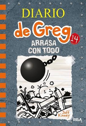 DIARIO DE GREG 14. ARRASA CON TODO | 9788427216747 | KINNEY JEFF | Llibreria Online de Vilafranca del Penedès | Comprar llibres en català