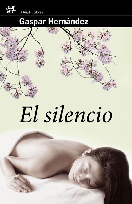 EL SILENCIO | 9788476698747 | HERNANDEZ, GASPAR | Llibreria Online de Vilafranca del Penedès | Comprar llibres en català
