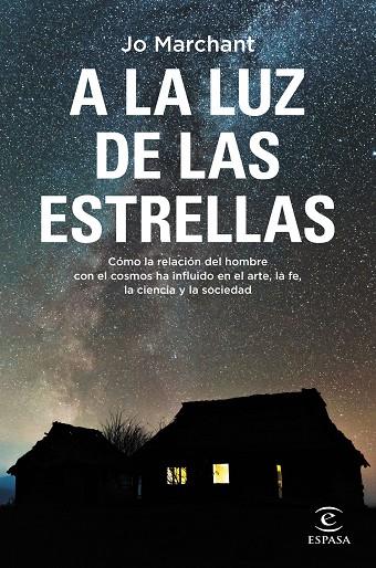 A LA LUZ DE LAS ESTRELLAS | 9788467064636 | MARCHANT, JO | Llibreria Online de Vilafranca del Penedès | Comprar llibres en català