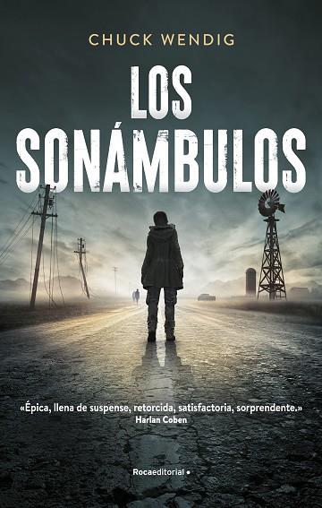 LOS SONÁMBULOS | 9788418417559 | WENDIG, CHUCK | Llibreria Online de Vilafranca del Penedès | Comprar llibres en català