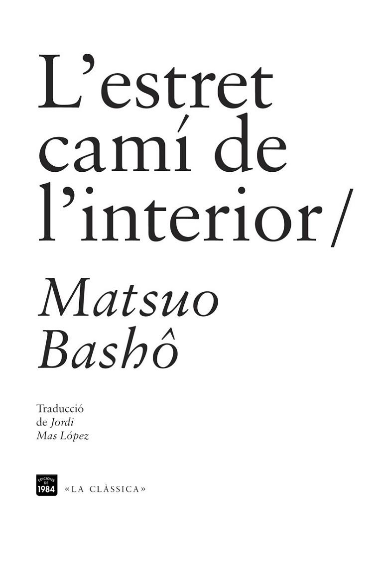 L'ESTRET CAMI DE L'INTERIOR | 9788492440955 | BASHO, MATSUO | Llibreria Online de Vilafranca del Penedès | Comprar llibres en català