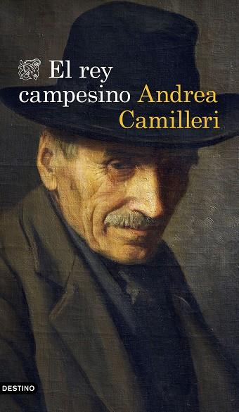 EL REY CAMPESINO | 9788423358472 | CAMILLERI, ANDREA | Llibreria Online de Vilafranca del Penedès | Comprar llibres en català