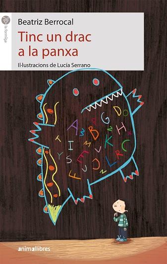 TINC UN DRAC A LA PANXA | 9788417599003 | BERROCAL PÉREZ, BEATRIZ | Llibreria Online de Vilafranca del Penedès | Comprar llibres en català