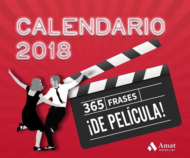 CALENDARIO CINE 2018 | 9788497359825 | AMAT EDITORIAL | Llibreria Online de Vilafranca del Penedès | Comprar llibres en català