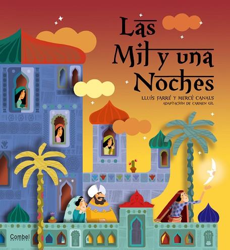 LAS MIL Y UNA NOCHES | 9788498255829 | FARRÉ, LLUÍS | Llibreria Online de Vilafranca del Penedès | Comprar llibres en català