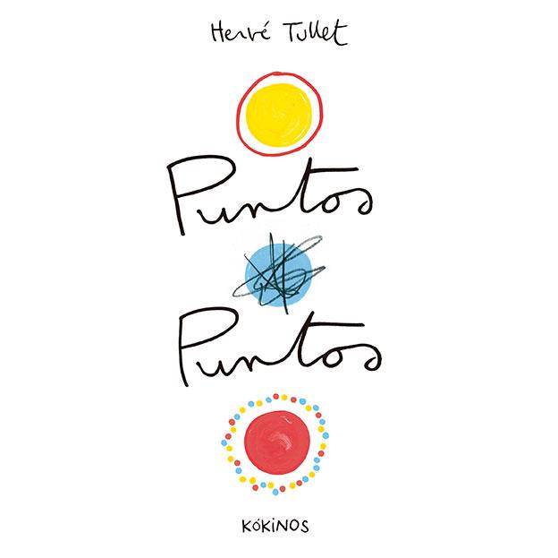 PUNTOS PUNTOS | 9788417074395 | TULLET, HERVÉ | Llibreria Online de Vilafranca del Penedès | Comprar llibres en català