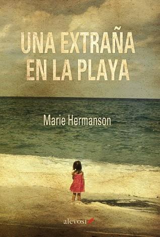 UNA EXTRAÑA EN LA PLAYA | 9788416413034 | HERMANSON, MARIE | Llibreria Online de Vilafranca del Penedès | Comprar llibres en català