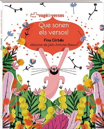 QUE SONEN ELS VERSOS! | 9788417497071 | GIRBÉS NÀCHER, FINA | Llibreria Online de Vilafranca del Penedès | Comprar llibres en català