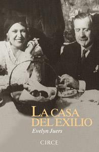 LA CASA DEL EXILIO | 9788477652878 | JUERS, EVELYN | Llibreria Online de Vilafranca del Penedès | Comprar llibres en català