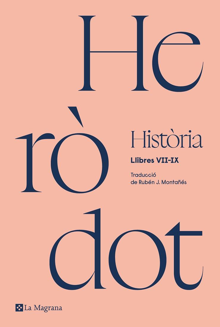 HISTÒRIA D'HERÒDOT ( LLIBRES VII-IX ) | 9788419334374 | HERÒDOT | Llibreria Online de Vilafranca del Penedès | Comprar llibres en català