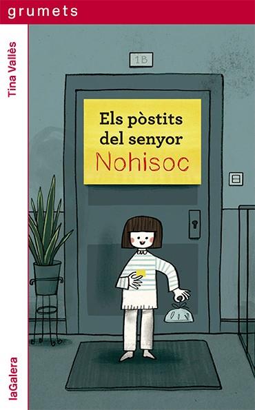 ELS PÒSTITS DEL SENYOR NOHISOC | 9788424672928 | VALLÈS, TINA | Llibreria Online de Vilafranca del Penedès | Comprar llibres en català