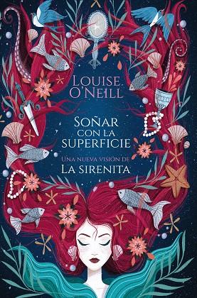 SOÑAR CON LA SUPERFICIE | 9788417622497 | O'NEILL, LOUISE | Llibreria Online de Vilafranca del Penedès | Comprar llibres en català