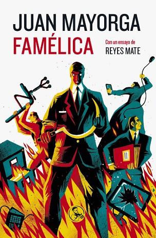 FAMÉLICA | 9788495291448 | MAYORGA, JUAN | Llibreria Online de Vilafranca del Penedès | Comprar llibres en català