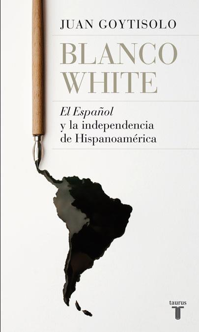 BLANCO WHITE | 9788430607938 | GOYTISOLO, JUAN | Llibreria Online de Vilafranca del Penedès | Comprar llibres en català