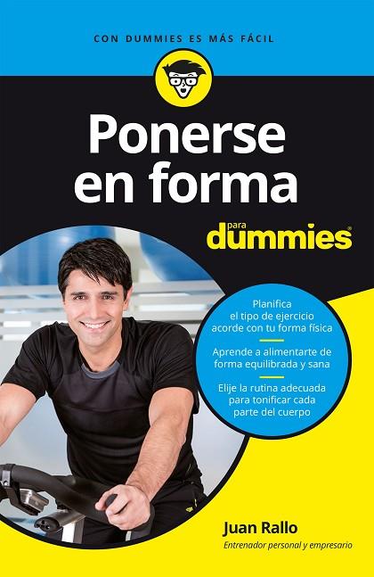 PONERSE EN FORMA PARA DUMMIES | 9788432904653 | RALLO, JUAN | Llibreria Online de Vilafranca del Penedès | Comprar llibres en català