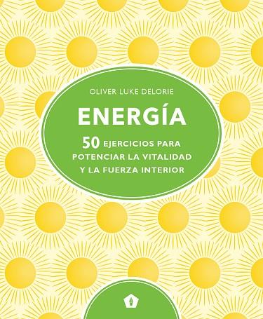 ENERGÍA | 9788416407828 | DELORIE, OLIVER LUKE | Llibreria Online de Vilafranca del Penedès | Comprar llibres en català