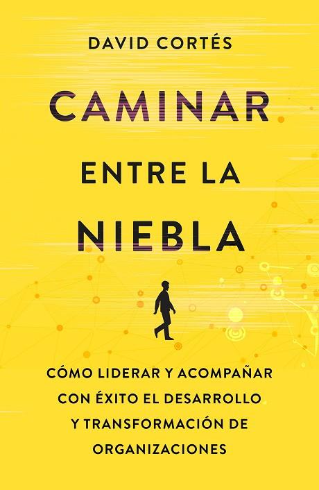 CAMINAR ENTRE LA NIEBLA | 9788498755015 | CORTÉS GIMENO, DAVID | Llibreria Online de Vilafranca del Penedès | Comprar llibres en català
