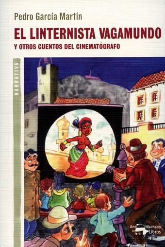 EL LINTERNISTA VAGAMUNDO | 9788477748366 | GARCIA, PEDRO | Llibreria L'Odissea - Libreria Online de Vilafranca del Penedès - Comprar libros