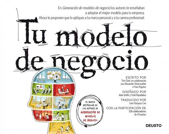 TU MODELO DE NEGOCIO | 9788423411344 | CLARK, TIM | Llibreria Online de Vilafranca del Penedès | Comprar llibres en català