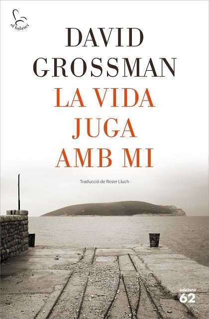 LA VIDA JUGA AMB MI | 9788429778502 | GROSSMAN, DAVID | Llibreria Online de Vilafranca del Penedès | Comprar llibres en català
