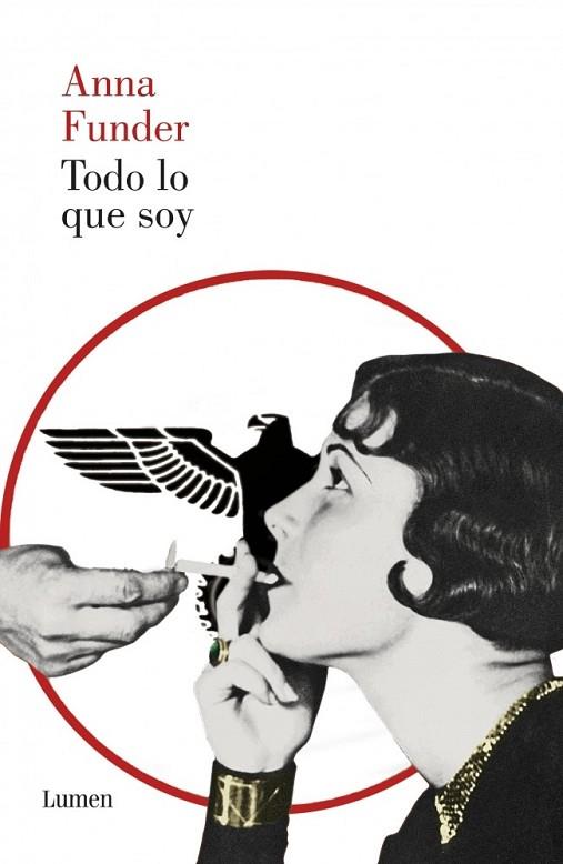 TODO LO QUE SOY | 9788426419675 | FUNDER, ANNA | Llibreria Online de Vilafranca del Penedès | Comprar llibres en català