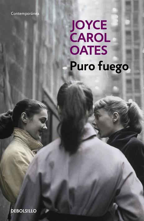 PURO FUEGO | 9788466330213 | OATES, JOYCE CAROL | Llibreria Online de Vilafranca del Penedès | Comprar llibres en català