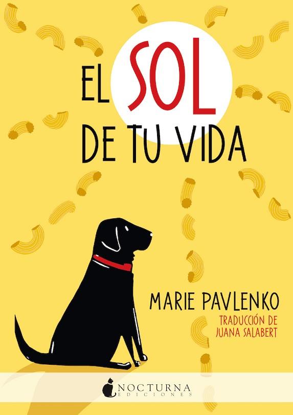 EL SOL DE TU VIDA | 9788418440595 | PAVLENKO, MARIE | Llibreria Online de Vilafranca del Penedès | Comprar llibres en català