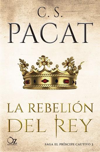 LA REBELIÓN DEL REY | 9788417525125 | PACAT, C. S. | Llibreria Online de Vilafranca del Penedès | Comprar llibres en català