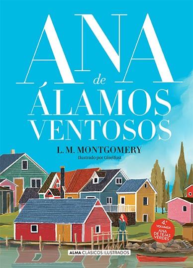 ANA DE ÁLAMOS VENTOSOS | 9788418933486 | MONTGOMERY, LUCY MAUD | Llibreria Online de Vilafranca del Penedès | Comprar llibres en català