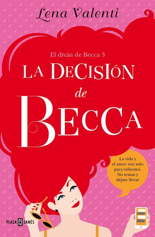 LA DECISIÓN DE BECCA ( EL DIVÁN DE BECCA 3 ) | 9788401015519 | VALENTI, LENA | Llibreria Online de Vilafranca del Penedès | Comprar llibres en català