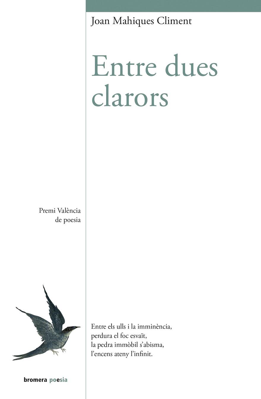 ENTRE DUES CLARORS | 9788413582092 | MAHIQUES CLIMENT, JOAN | Llibreria Online de Vilafranca del Penedès | Comprar llibres en català