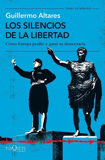 LOS SILENCIOS DE LA LIBERTAD | 9788411072786 | ALTARES, GUILLERMO | Llibreria Online de Vilafranca del Penedès | Comprar llibres en català
