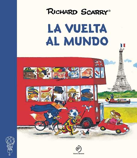 LA VUELTA AL MUNDO | 9788417761813 | SCARRY, RICHARD | Llibreria Online de Vilafranca del Penedès | Comprar llibres en català