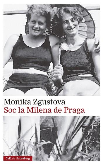 SOC LA MILENA DE PRAGA | 9788419738776 | ZGUSTOVA, MONIKA | Llibreria Online de Vilafranca del Penedès | Comprar llibres en català