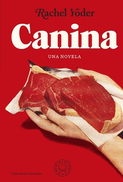 CANINA | 9788419172303 | YODER, RACHEL | Llibreria Online de Vilafranca del Penedès | Comprar llibres en català