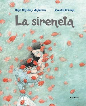 LA SIRENETA | 9788417599058 | ANDERSEN, HANS CHRISTIAN | Llibreria Online de Vilafranca del Penedès | Comprar llibres en català