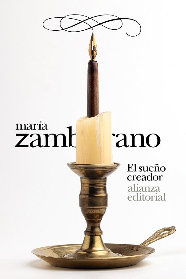 EL SUEÑO CREADOR | 9788411482554 | ZAMBRANO, MARÍA | Llibreria Online de Vilafranca del Penedès | Comprar llibres en català
