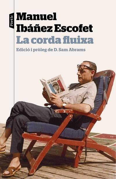 LA CORDA FLUIXA | 9788498093964 | IBÁÑEZ ESCOFET, MANUEL | Llibreria Online de Vilafranca del Penedès | Comprar llibres en català