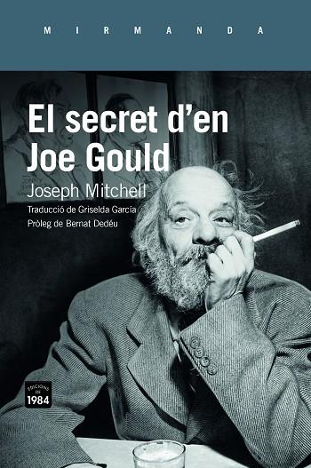 EL SECRET D'EN JOE GOULD | 9788416987382 | MITCHELL, JOSEPH | Llibreria Online de Vilafranca del Penedès | Comprar llibres en català