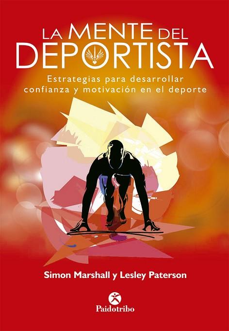 LA MENTE DEL DEPORTISTA | 9788499107448 | MARSHALL, SIMON/PATERSON, LESLEY | Llibreria Online de Vilafranca del Penedès | Comprar llibres en català