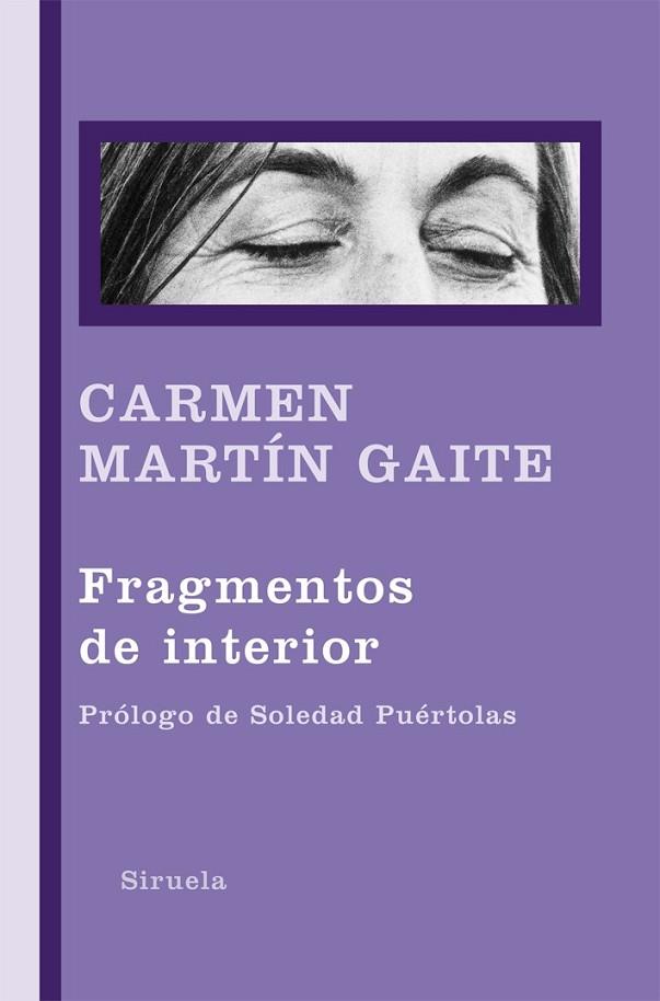 FRAGMENTOS DE INTERIOR | 9788498414202 | MARTIN GAITE, CARMEN | Llibreria Online de Vilafranca del Penedès | Comprar llibres en català
