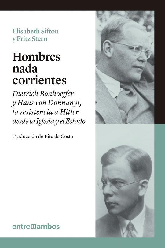 HOMBRES NADA CORRIENTES | 9788416379026 | SIFTON, ELISABETH / STERN, FRITZ | Llibreria Online de Vilafranca del Penedès | Comprar llibres en català