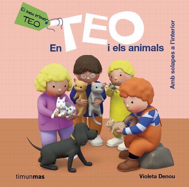 EN TEO I ELS ANIMALS | 9788415790631 | DENOU, VIOLETA | Llibreria Online de Vilafranca del Penedès | Comprar llibres en català