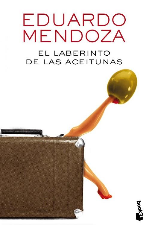 EL LABERINTO DE LAS ACEITUNAS | 9788432225888 | MENDOZA, EDUARDO | Llibreria Online de Vilafranca del Penedès | Comprar llibres en català